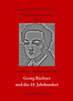Georg Büchner und das 19. Jahrhundert. Hg. von Ariane Martin und Isabelle Stauffer. Biele-feld: Aisthesis 2012 (= Vormärz-Studien. Bd. 22). 